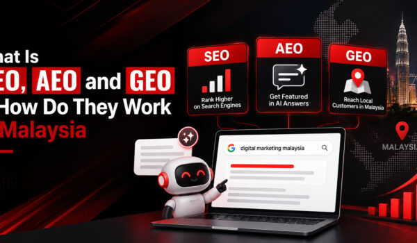 What Is SEO, AEO and GEO — and How Do They Work in Malaysia